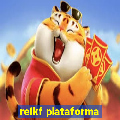 reikf plataforma